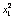 X